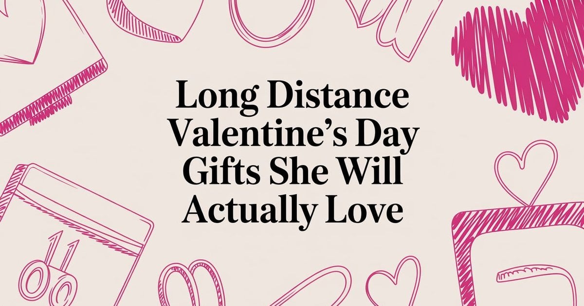 Long Distance Valentines Day Gifts