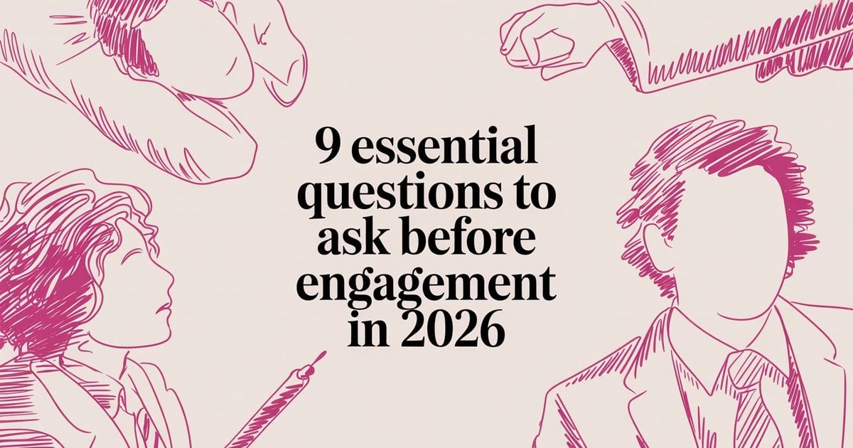 Questions To Ask Before Engagement