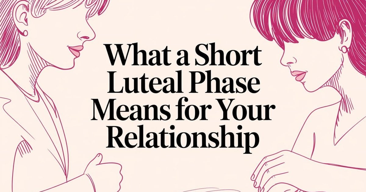 Short Luteal Phase